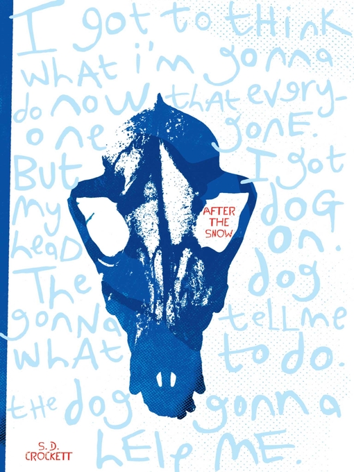 Title details for After the Snow by S. D. Crockett - Available